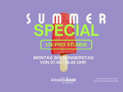 SUMMER SPECIAL - 15 € pro Stunde